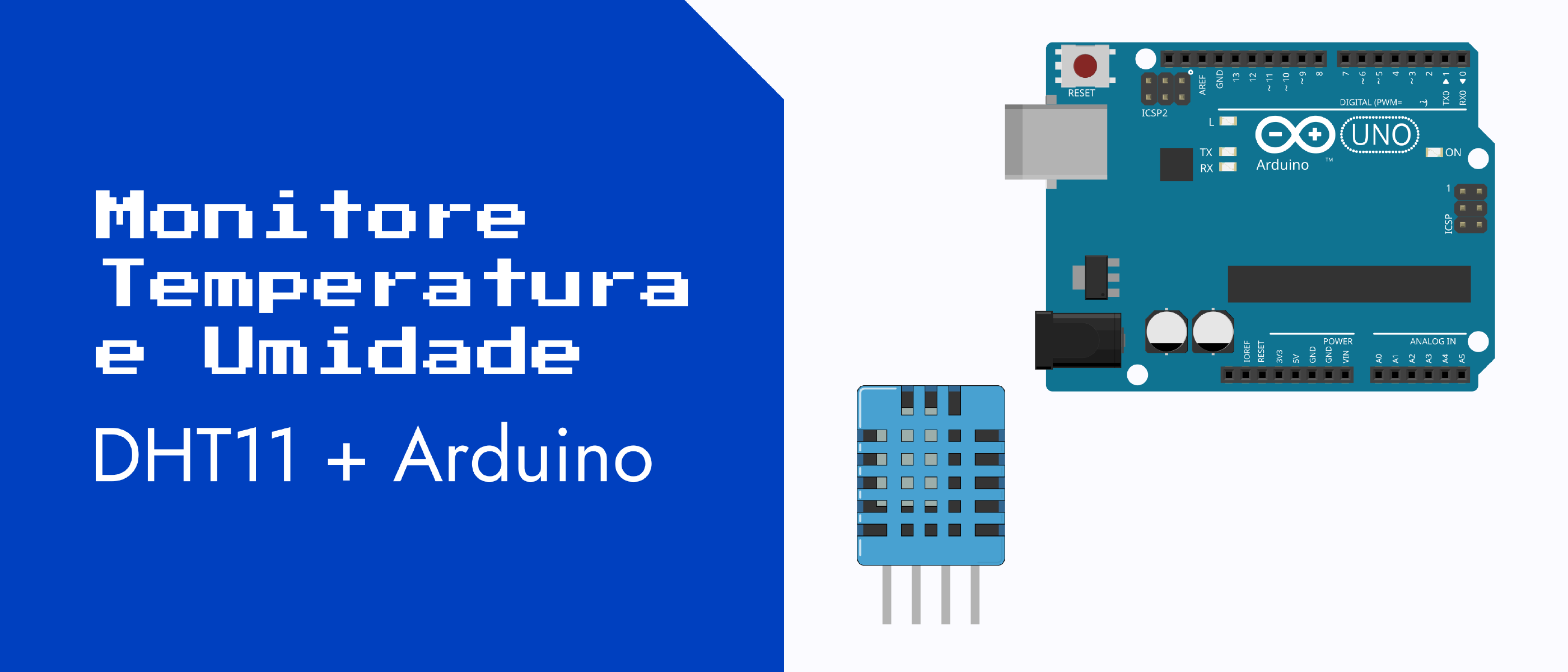 Monitore Temperatura e Umidade com o Sensor DHT11